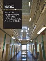 Brug af peberspray i danske fængsler og arresthuse